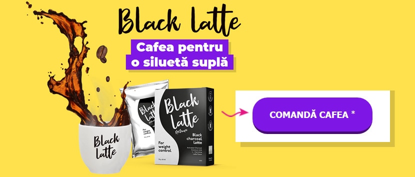 Comanda Black Latte la pret promotional